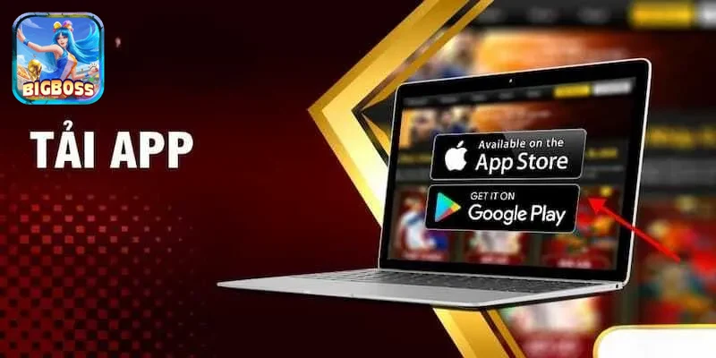 trải nghiệm người chơi qua app Bigboss